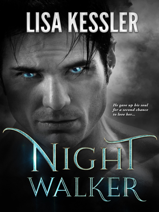 Title details for Night Walker by Lisa Kessler - Available